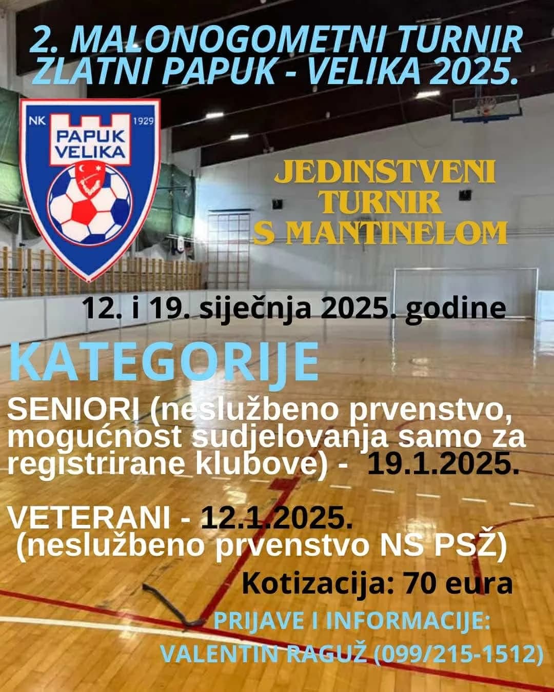 Jedinstveni malonogometni turnir s mantinelom u Velikoj: Prijave još traju!