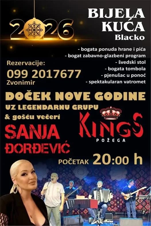 DOČEK 2026. U BIJELOJ KUĆI: Sanja Đorđević, grupa Kings i Branko Polić garantiraju dobru zabavu novogodišnje noći