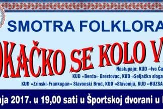 7. Smotra folklora ¨Šokačko se kolo vije¨