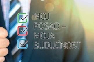 Moj posao - moja budućnost