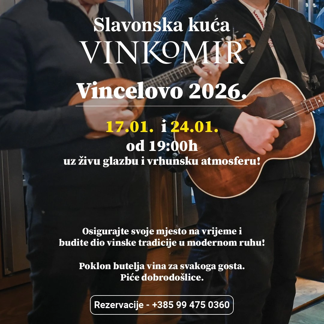 VINCELOVO 2026. U RESTORANU SLAVONSKA KUĆA VINKOMIR