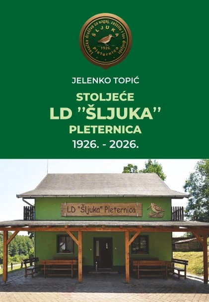 Lovci pleterničke Šljuke uz veliki jubilej dobivaju pisanu povijest